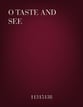 O Taste and See SAB choral sheet music cover